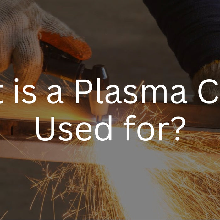 What is a Plasma Cutter Used for?